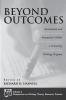 Beyond Outcomes