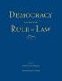 Democracy and the Rule of Law