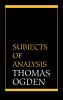 Subjects of Analysis