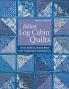 Folded Log Cabin Quilts-Print-on-Demand-Edition
