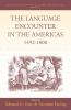 The Language Encounter in the Americas 1492-1800
