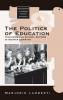 The Politics of Education