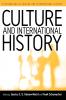 Culture and International History