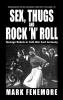 Sex Thugs and Rock 'n' Roll