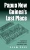 Papua New Guinea's Last Place