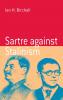 Sartre Against Stalinism