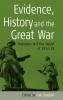 Evidence History and the Great War