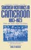 Swedish Ventures in Cameroon 1883-1923