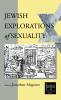 Jewish Explorations of Sexuality