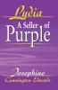 Lydia A Seller of Purple