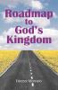 Roadmap to God's Kingdom