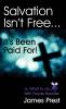 Salvation Isn't Free... It's Been Paid For!