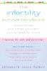 The Infertility Survival Handbook