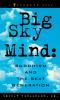 Big Sky Mind