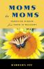 Moms to Moms