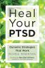 Heal Your PTSD