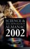 Science & Technology Almanac (2002)