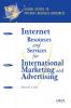 Internet Resources and Services for International Marketing and Advertising