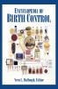 Encyclopedia of Birth Control