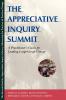 The Appreciative Inquiry Summit