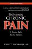 Understanding Chronic Pain