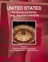 US Anti Gaming and Gaming Laws Regulations Handbook Volume 1 Federal Anti Gaming Laws Gaming Laws of Selected States - Alabama-Montana