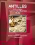 Antilles (Dutch Caribbean) Investment and Business Guide Volume 2 Business Investment Opportunities and Incentives
