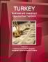 Turkey Business and Investment Opportunities Yearbook Volume 2 Leading Export-Import Business Investment Opportunities and Projects