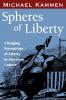 Spheres of Liberty