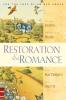 Restoration and Romance