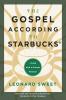 The Gospel According to Starbucks