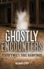 Ghostly Encounters