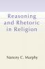 Reasoning and Rhetoric in Religion