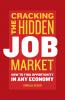 Cracking The Hidden Job Market