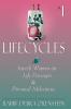 Lifecycles Volume 1