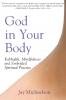 God in Your Body