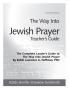 The Way Into Jewish Prayer Teacher's Guide
