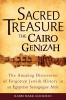 Sacred Treasure-The Cairo Genizah