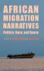 African Migration Narratives