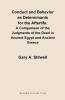 Conduct and Behavior as Determinants for the Afterlife
