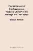 The Sacrament of Confession as a Sequela Christi in the Writings of A. Von Speyr