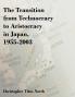 The Transition from Technocracy to Aristocracy in Japan 1955-2003