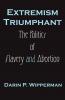 Extremism Triumphant