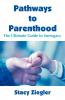 Pathways to Parenthood