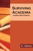 Surviving Academia