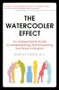The Watercooler Effect