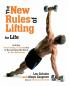 The New Rules of Lifting for Life