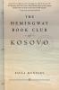 The Hemingway Book Club of Kosovo