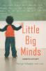 Little Big Minds