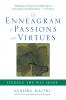 The Enneagram of Passions and Virtues